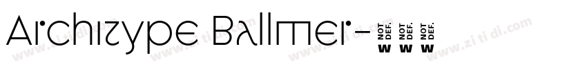 Architype Ballmer字体转换 Architype Ballmer字体转换